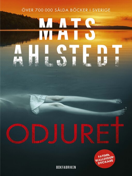 Titeldetaljer för Odjuret av Mats Ahlstedt - Tillgänglig